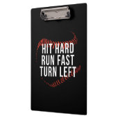 Hit Hard Run Fast Turn Verlassen Funny Baseball Pl Klemmbrett (Links)