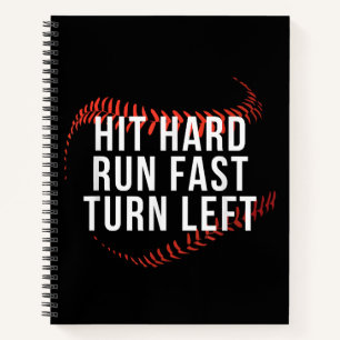 Hit Hard Run Fast Turn Verlassen Funny Baseball Pl Notizblock