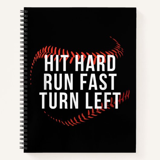 Hit Hard Run Fast Turn Verlassen Funny Baseball Pl Notizblock (Vorderseite)
