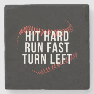 Hit Hard Run Fast Turn Verlassen Funny Baseball Pl Steinuntersetzer