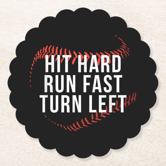 Hit Hard Run Fast Turn Verlassen Funny Baseball Pl Untersetzer (Vorderseite)