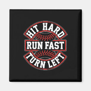 Hit Hard Run Fast Turn Verlassen Shirt Männer Jung Magnet