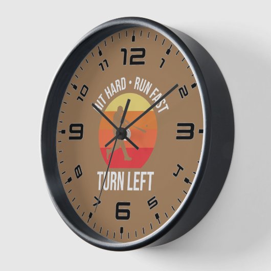 Hit Hard Run Fast Turn Verlassen Uhr (Winkel)