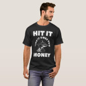 Hit It Like It Owes You Money Farrier Blacksmith T-Shirt (Vorne ganz)