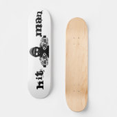Hit Man Skateboard (Vorderseite)