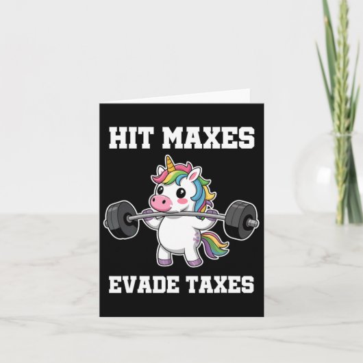 Hit Maxes Evade Taxes Funny Gym Bodybuilding Lifti Karte (Vorderseite)