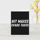 Hit Maxes Evade Taxes Funny Gym Fitness Lifting Wo Karte (Gelbe Blume)