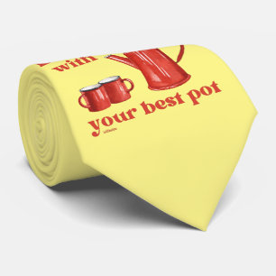 HIT ME MIT IHREM BESTEN POT lustige Kaffee-Kneipe- Krawatte