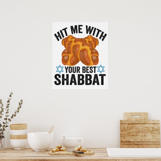 Hit me With Your Best Shabbat Funyn Hanukkah Food Poster (Küche)