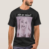 Hit oder Miss Belle Delphine T-Shirt (Vorderseite)