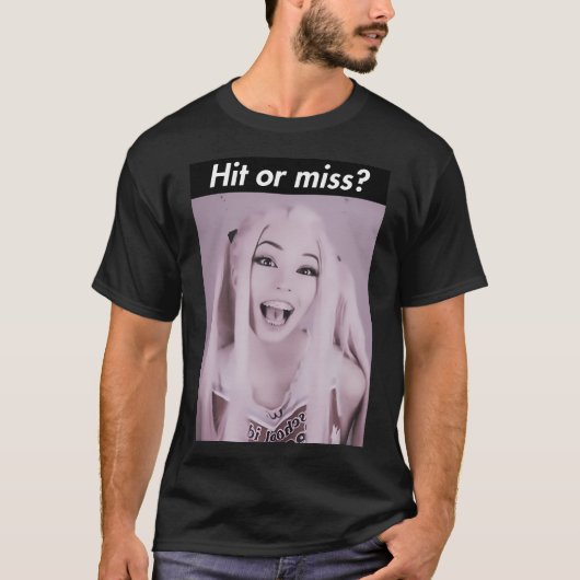 Hit oder Miss Belle Delphine T-Shirt (Vorderseite)