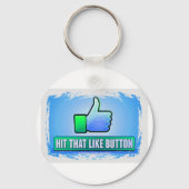 Hit That Like Button Schlüsselanhänger (Rückseite)