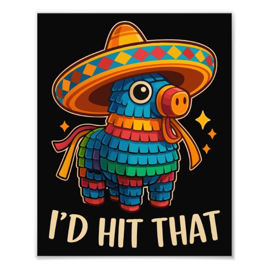 Hit That Pinata Cinco De Mayo Fotodruck (Vorne)