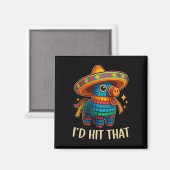 Hit That Pinata Cinco De Mayo Magnet (Vorderseite/Rückseite)