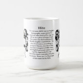 Hite, der Ursprung, die Bedeutung und das Wappen Kaffeetasse (Mittel)