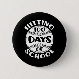 Hitting 100 Tage Schule Baseball Spieler Lehrer Button