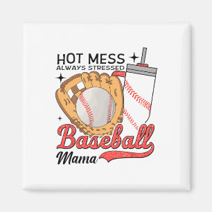 Hitze Mess immer von Mama Müttern Tag gestresst Magnet