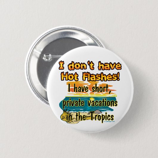 Hitzewallungen? Button (Vorne & Hinten)