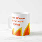 Hitzewelle Survivor 2022 Tasse (Vorderseite Links)