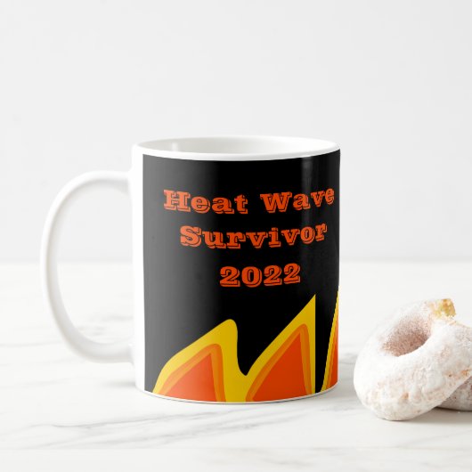 Hitzewelle Survivor 2022 Tasse (Mit Donut)