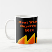 Hitzewelle Survivor 2022 Tasse (Links)