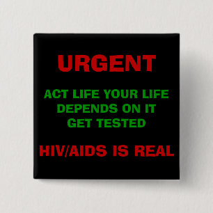 HIV/AIDS AWAREESS Knopf - besonders angefertigt Button