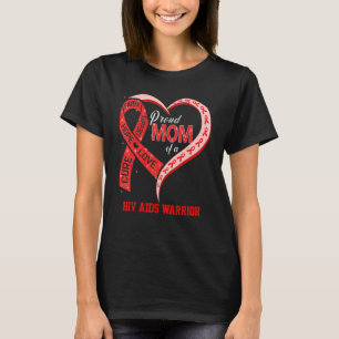 HIV-AIDS-Bewusstseins-Proud Mama eines HIV-AIDS-Kr T-Shirt