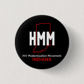 HIV-Modernisierungsbewegung Indiana Button (Vorderseite)