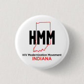 HIV-Modernisierungsbewegung Indiana Button (Vorderseite)