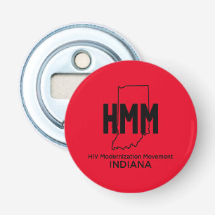 HIV-Modernisierungsbewegung Indiana Flaschenöffner