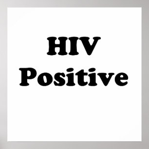 HIV positiv Poster