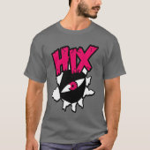 HIX "ANPIRSCHENDES AUGE" T - Shirt (Vorderseite)