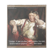 HL Mencken Graphic & Quote on Judges Notizblock (Vorderseite)