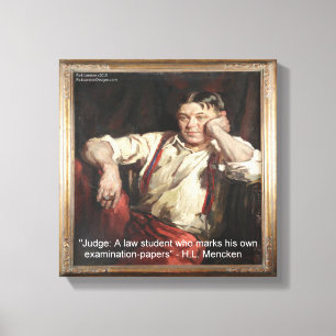 HL Mencken & Zitat auf Richtern Canvas Print Leinwanddruck