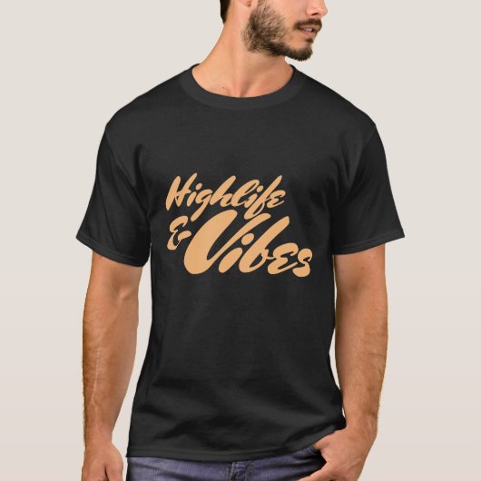 HLF Highlife & Vibes tee (Vorderseite)