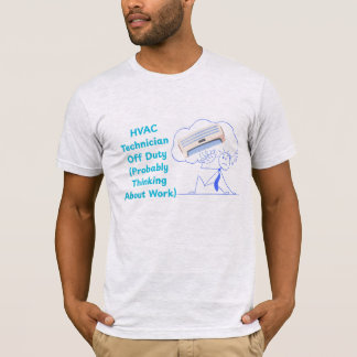 HLK-Techniker außer Dienst (Denke immer noch über  T-Shirt