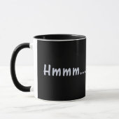Hmmm Lustiger Becher Tasse (Links)