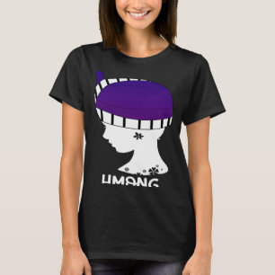 Hmong Miao Hmoob Girl Frauen Prinzessin Strong 5 T-Shirt