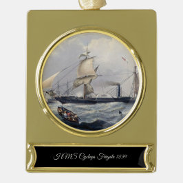 HMS Cyclops Frigate 1839 Banner-Ornament Gold