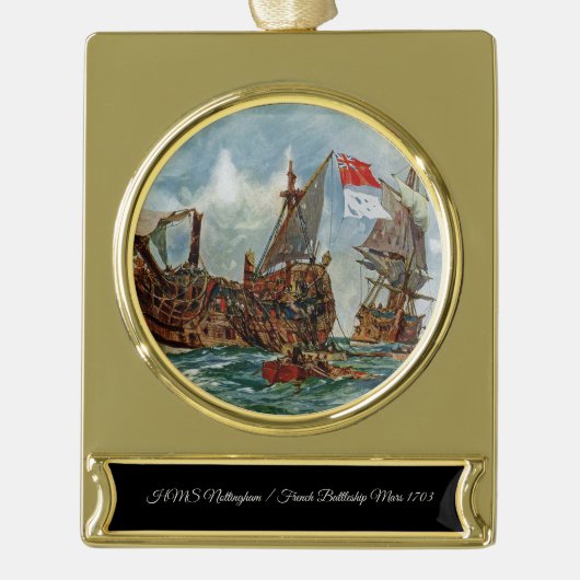 HMS Nottingham French Battleship Mars 1703 Banner-Ornament Gold (Vorderseite)