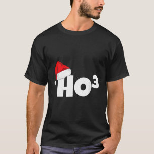 Ho-3 Kubed Ho-Ho-Ho Mathematiklehrer Ho3 T-Shirt