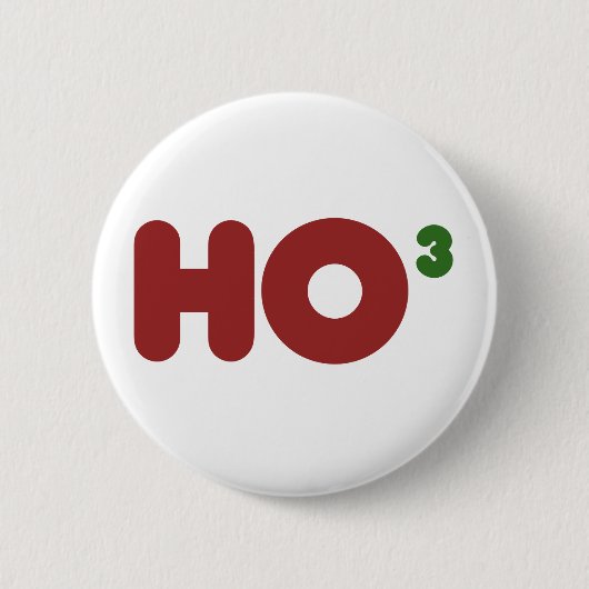Ho 3 Nerdy lustige Weihnachten Button (Vorderseite)
