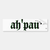 Ho Brah..., ah"pau Bumper White Sticker! Autoaufkleber (Vorne)