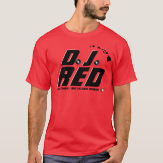 Ho Brah!..., D.J. RED Offizielles Shirt