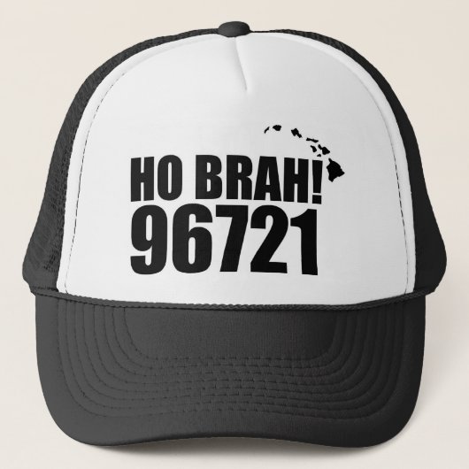 Ho Brah!... Hawaii Zip Code Hats 96721 Hilo Truckerkappe (Vorderseite)