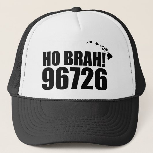 Ho Brah!... Hawaii Zip Code Hats 96726 Honaunau Truckerkappe (Vorderseite)