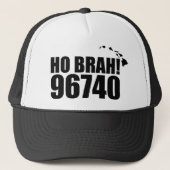 Ho Brah!.. Hawaii Zip Code Hats 96740 Kailua Kona Truckerkappe (Vorderseite)