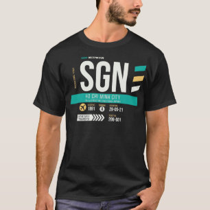 Ho-Chi-Minh-Stadt SGN Flughafen-Code Gepäckanhänge T-Shirt