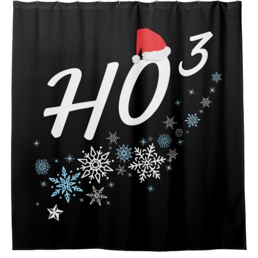 HO³ - Funny Christmas Weihnachtsfeier Ho Ho Ho Ho Duschvorhang (Vorderseite)