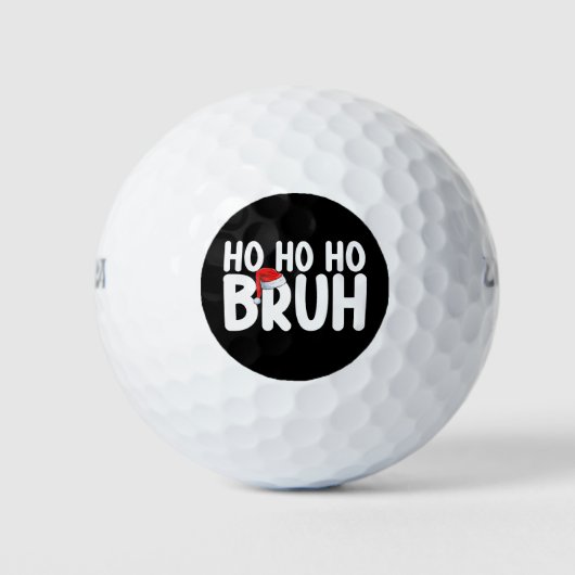 Ho Ho Bruh Funny Weihnachtsfeiertag Golfball (Vorderseite)